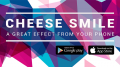 Cheese Smile by Smagic Productions